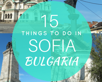 15 things to do in Sofia, Bulgaria 