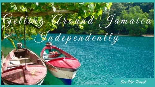 Travel Independently! How to Get Around Jamaica on Public Transport 