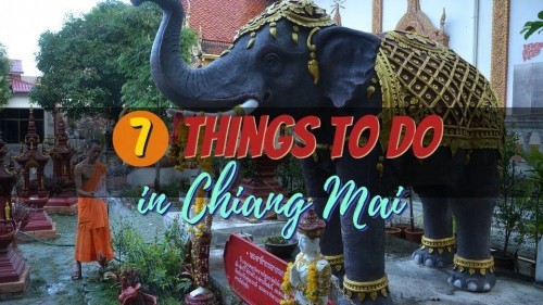 7 Things to Do in Chiang Mai 