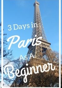 3 Days In Paris Guide for Beginners 