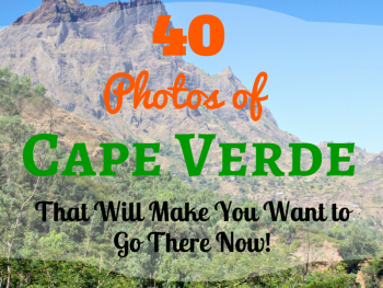 40 Photos of Cape Verde that Will Make You Want to Go There Now